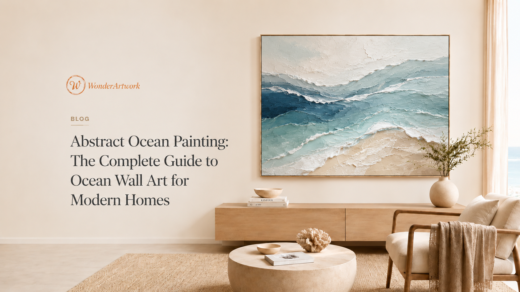 Abstract Ocean Painting: The Complete Guide to Ocean Wall Art for Modern Homes