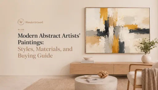 Modern Abstract Artists' Paintings: Styles, Materials, and Buying Guide