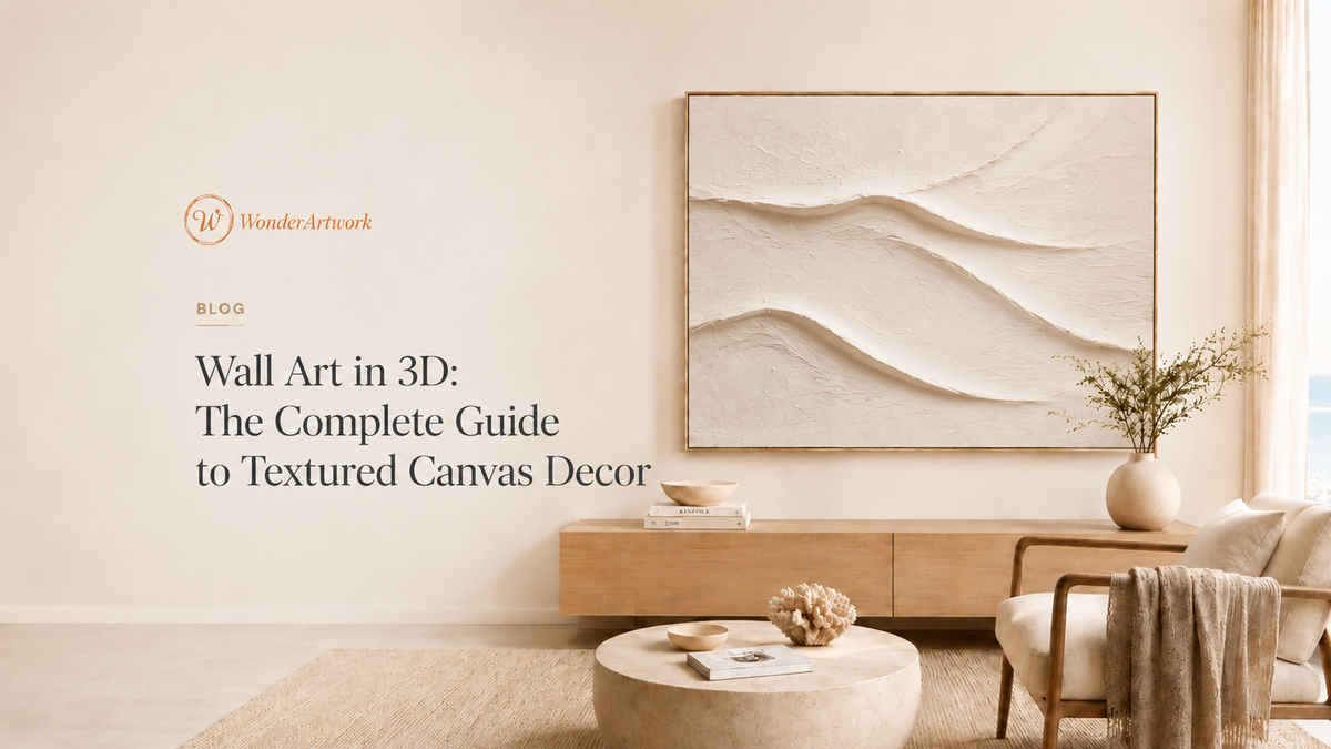 Wall Art in 3D: The Complete Guide to Textured Canvas Decor